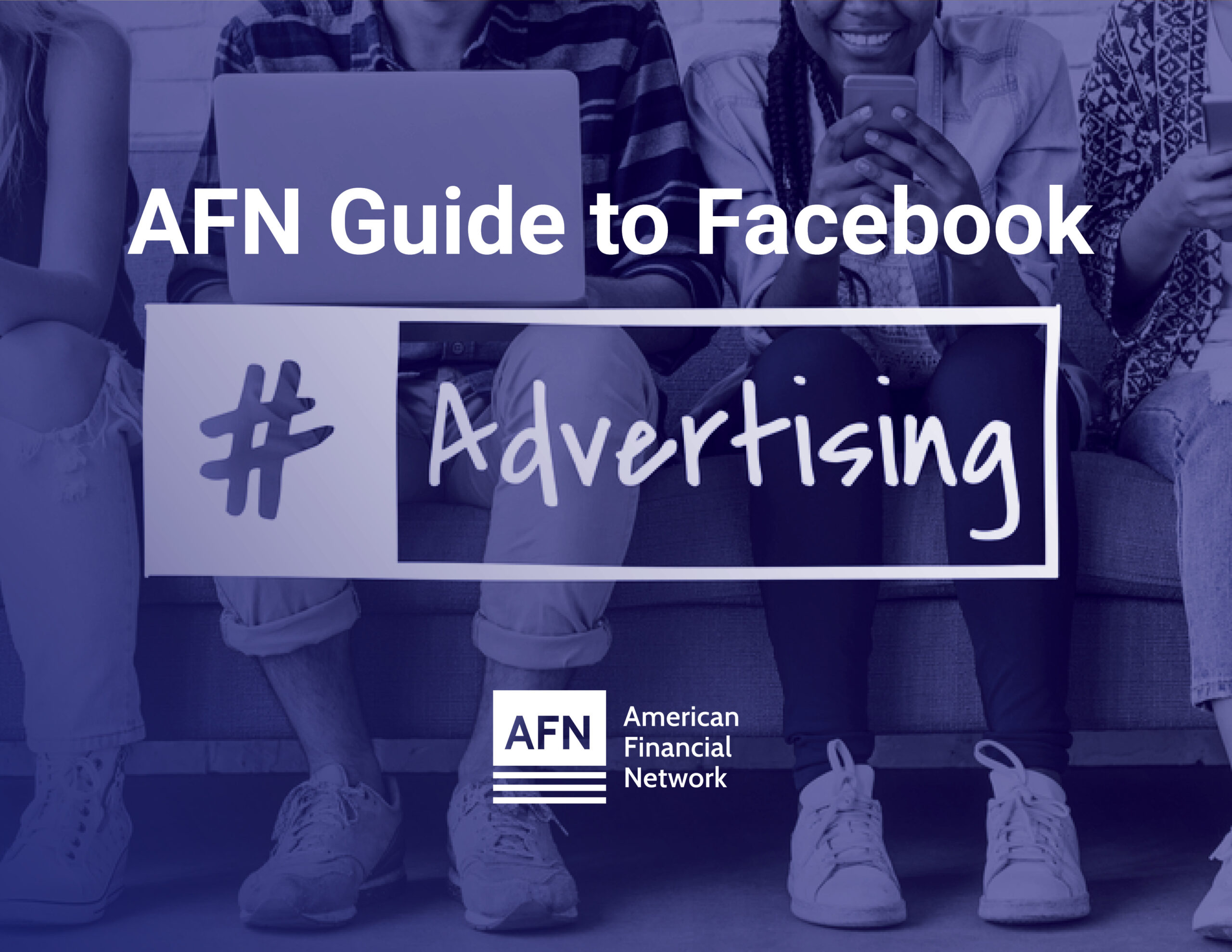 AFN Guide to Facebook Ads